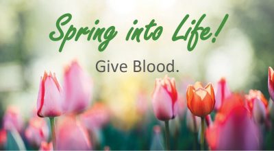 Spring Into Life - red cross blood drive