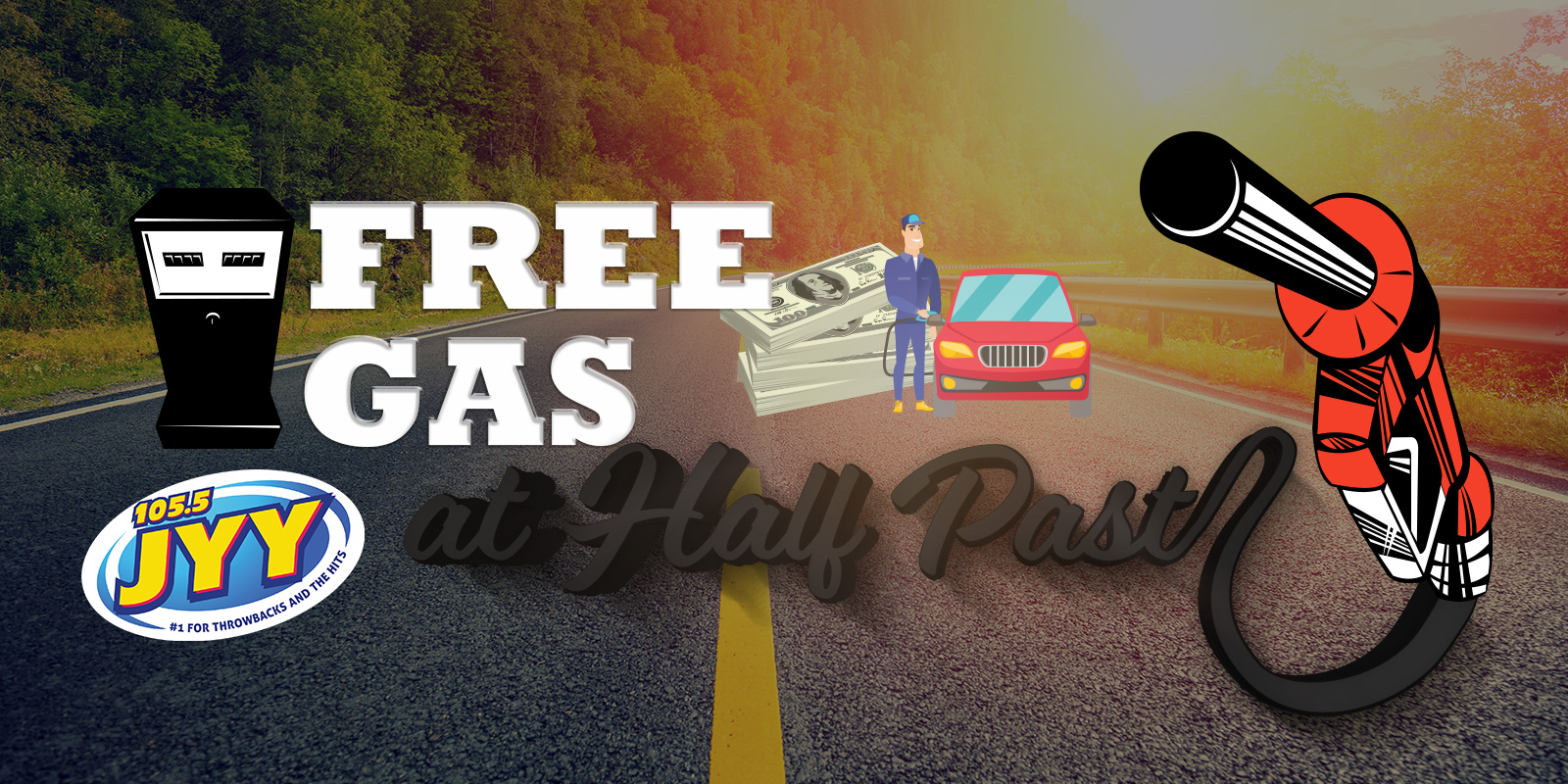 Free Gas at Half Past! Listen For the Keyword and Enter For a Chance to Win
