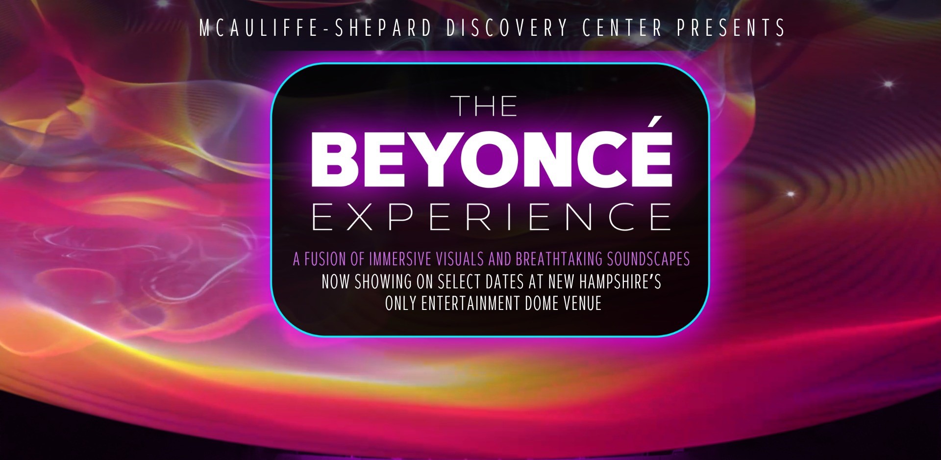 Win Tickets to See The Beyoncé Experience at the McAuliffe-Shepard Discovery Center!