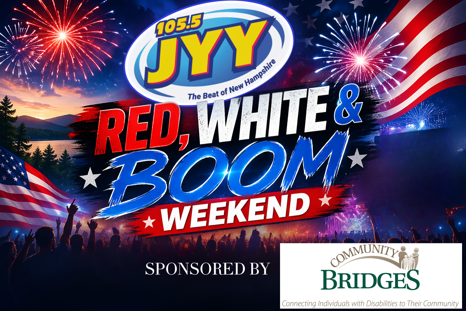 105.5 JYY’s July 4th with Red, White & Boom Weekend!